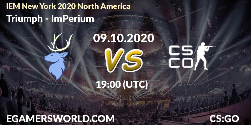 Triumph vs ImPerium: Match Prediction. 09.10.2020 at 19:00, Counter-Strike (CS2), IEM New York 2020 North America