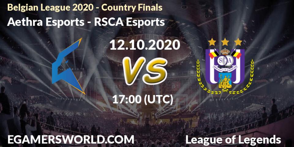 Aethra Esports vs RSCA Esports: Match Prediction. 12.10.2020 at 17:41, LoL, Belgian League 2020 - Country Finals