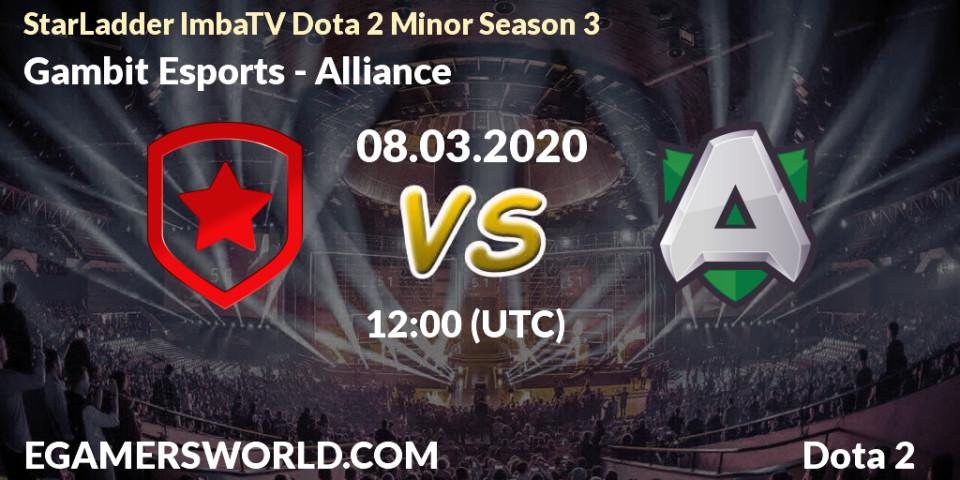 Gambit Esports vs Alliance: Match Prediction. 08.03.2020 at 12:02, Dota 2, StarLadder ImbaTV Dota 2 Minor Season 3