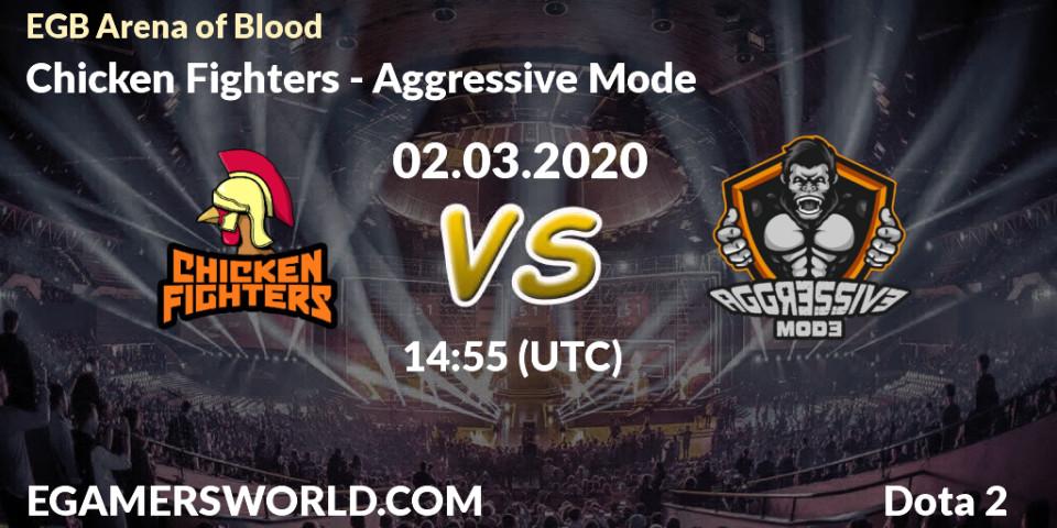 Chicken Fighters vs Aggressive Mode: Match Prediction. 02.03.2020 at 16:46, Dota 2, Arena of Blood