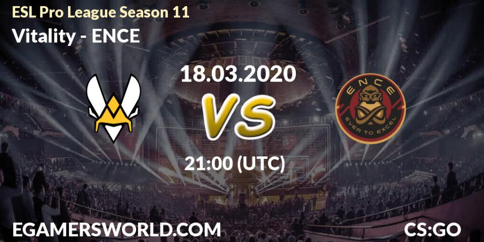 Vitality vs ENCE: Match Prediction. 18.03.2020 at 21:00, Counter-Strike (CS2), ESL Pro League Season 11: Europe