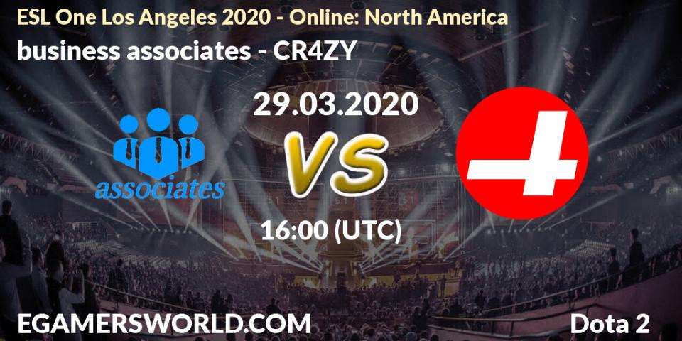 business associates vs CR4ZY: Match Prediction. 29.03.20, Dota 2, ESL One Los Angeles 2020 - Online: North America