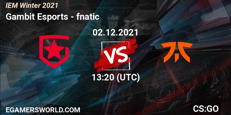 Gambit Esports vs fnatic: Match Prediction. 02.12.21, CS2 (CS:GO), IEM Winter 2021