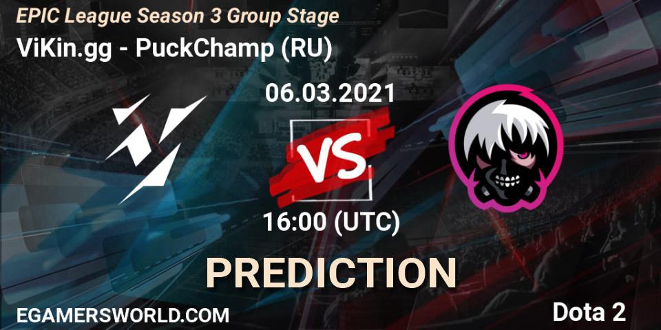 ViKin.gg vs PuckChamp (RU): Match Prediction. 06.03.2021 at 16:19, Dota 2, EPIC League Season 3 Group Stage
