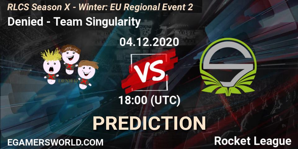 Denied vs Team Singularity: Match Prediction. 04.12.2020 at 18:00, Rocket League, RLCS Season X - Winter: EU Regional Event 2
