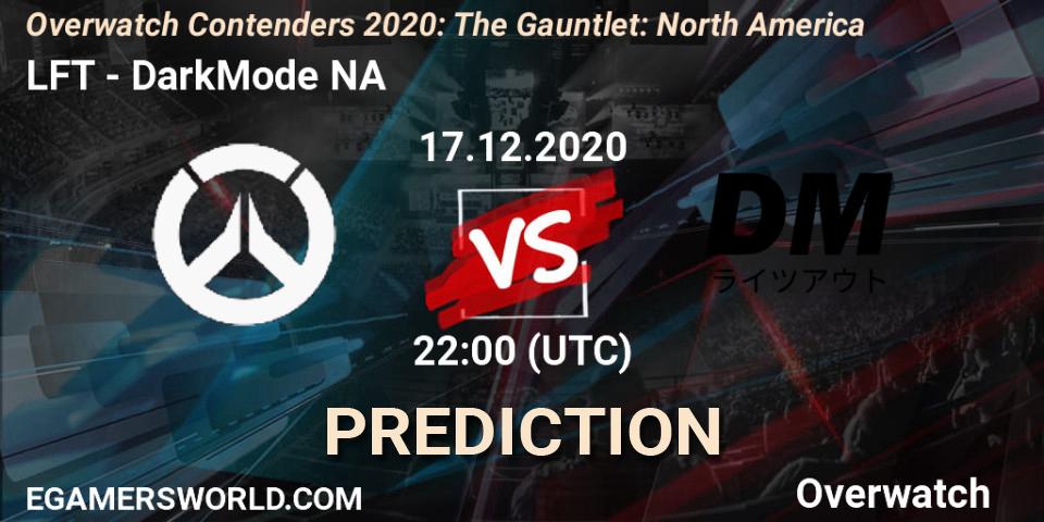 LFT vs DarkMode NA: Match Prediction. 17.12.2020 at 22:00, Overwatch, Overwatch Contenders 2020: The Gauntlet: North America