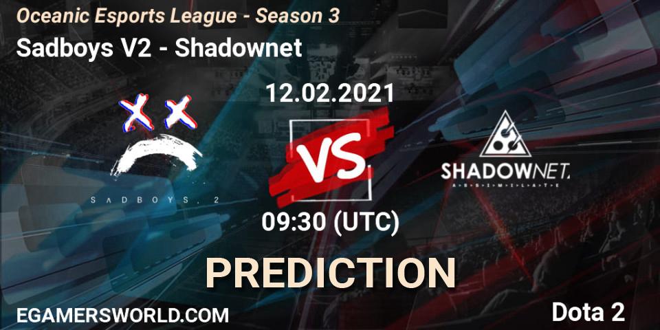 Sadboys V2 vs Shadownet: Match Prediction. 12.02.2021 at 09:30, Dota 2, Oceanic Esports League - Season 3