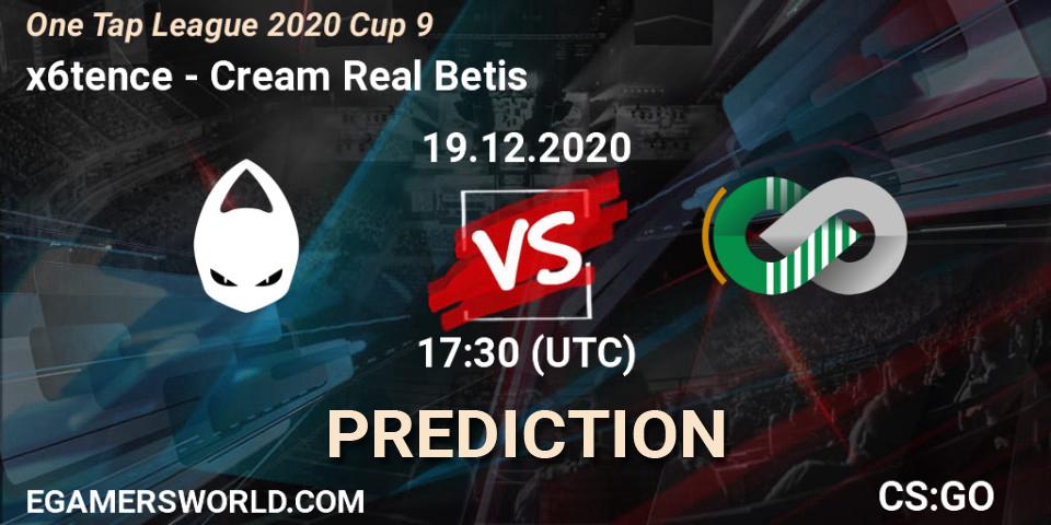 x6tence vs Cream Real Betis: Match Prediction. 19.12.20, CS2 (CS:GO), One Tap League 2020 Cup 9