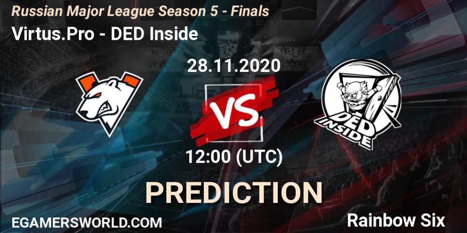 Virtus.Pro vs DED Inside: Match Prediction. 28.11.2020 at 12:00, Rainbow Six, Russian Major League Season 5 - Finals