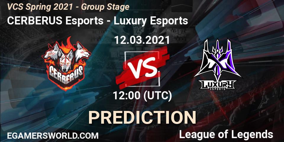 CERBERUS Esports vs Luxury Esports: Match Prediction. 12.03.2021 at 13:40, LoL, VCS Spring 2021 - Group Stage