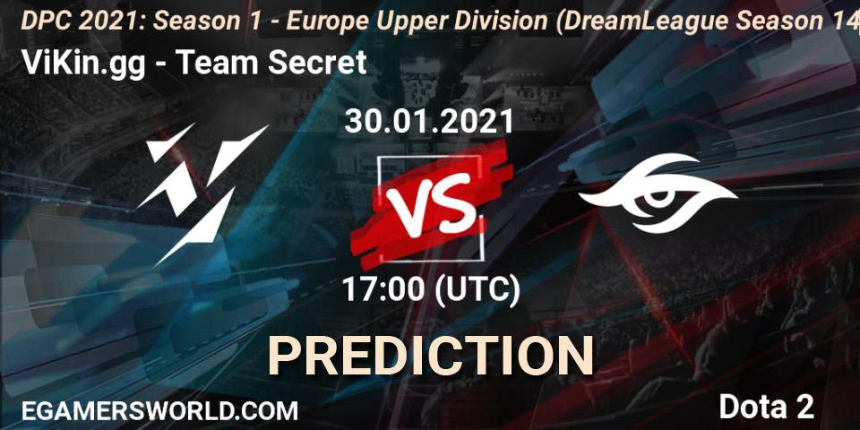 ViKin.gg vs Team Secret: Match Prediction. 30.01.2021 at 16:55, Dota 2, DPC 2021: Season 1 - Europe Upper Division (DreamLeague Season 14)