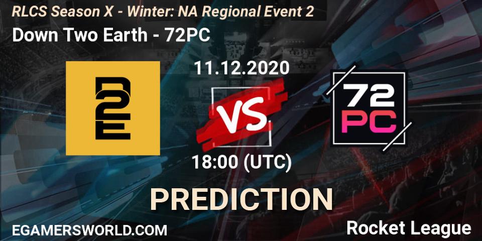 Down Two Earth vs 72PC: Match Prediction. 11.12.2020 at 18:00, Rocket League, RLCS Season X - Winter: NA Regional Event 2