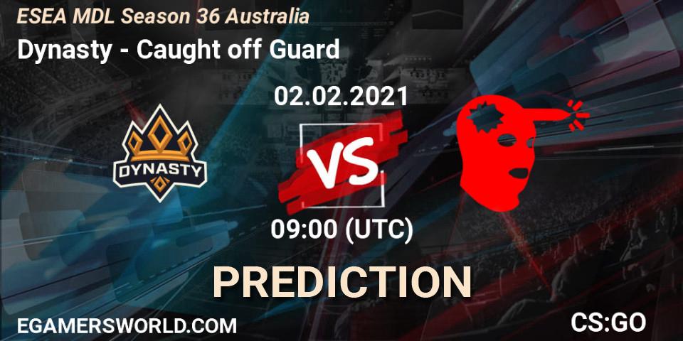 Dynasty vs Caught off Guard: Match Prediction. 02.02.2021 at 09:00, Counter-Strike (CS2), MDL ESEA Season 36: Australia - Premier Division