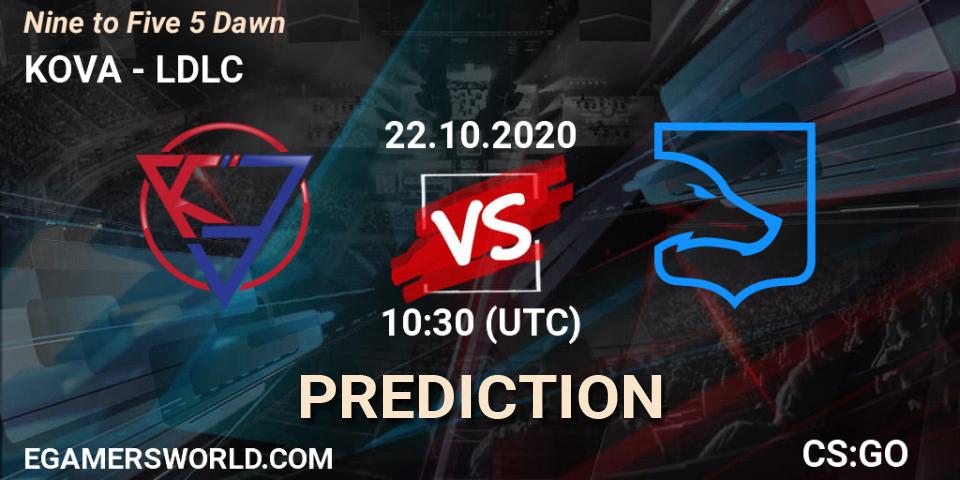 KOVA vs LDLC: Match Prediction. 22.10.2020 at 10:30, Counter-Strike (CS2), Nine to Five 5 Dawn