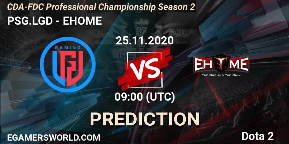 PSG.LGD vs EHOME: Match Prediction. 25.11.2020 at 09:02, Dota 2, CDA-FDC Professional Championship Season 2