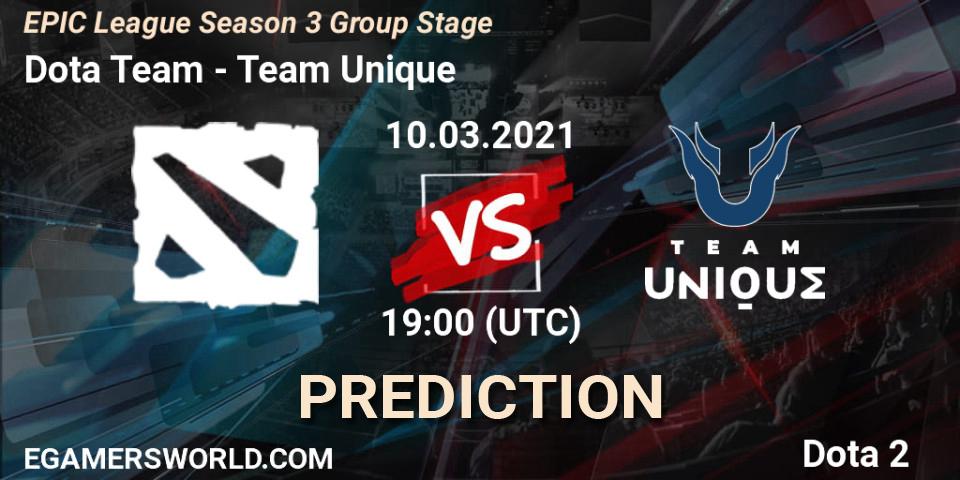 Dota Team vs Team Unique: Match Prediction. 10.03.2021 at 19:02, Dota 2, EPIC League Season 3 Group Stage