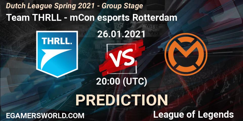Team THRLL vs mCon esports Rotterdam: Match Prediction. 26.01.2021 at 20:15, LoL, Dutch League Spring 2021 - Group Stage
