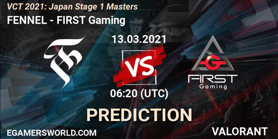 FENNEL vs FIRST Gaming: Match Prediction. 13.03.2021 at 06:20, VALORANT, VCT 2021: Japan Stage 1 Masters