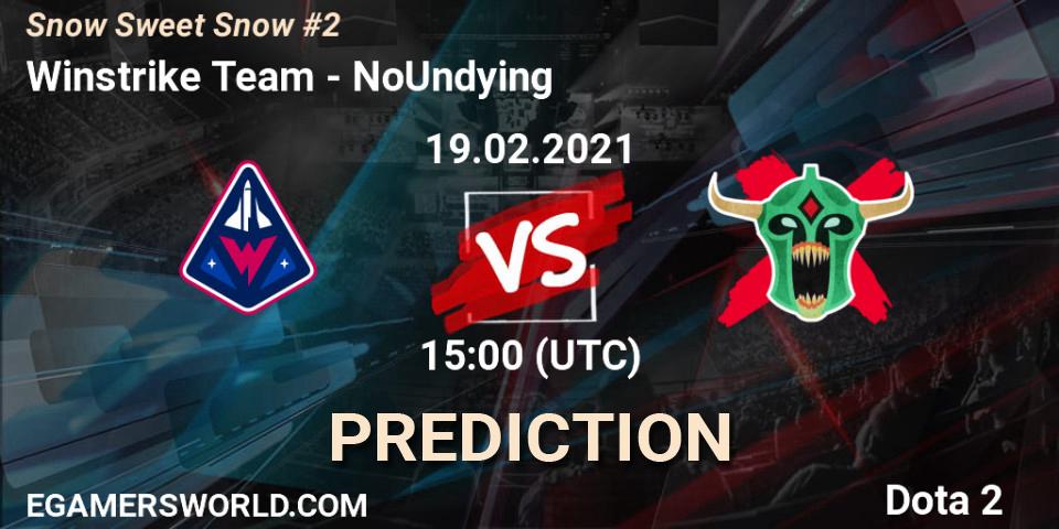 Winstrike Team vs NoUndying: Match Prediction. 19.02.2021 at 15:41, Dota 2, Snow Sweet Snow #2