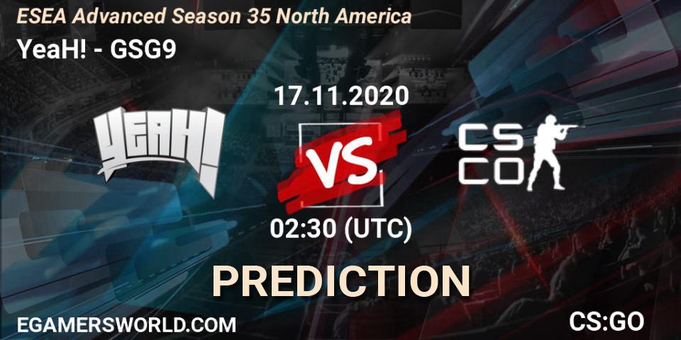 YeaH! vs GSG9: Match Prediction. 18.11.2020 at 02:00, Counter-Strike (CS2), ESEA Advanced Season 35 North America