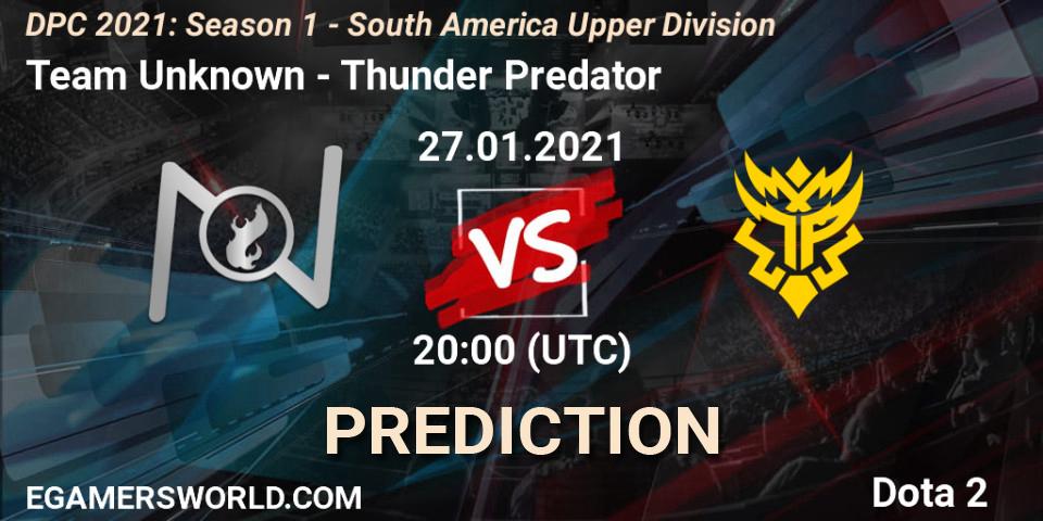 Team Unknown vs Thunder Predator: Match Prediction. 27.01.2021 at 20:00, Dota 2, DPC 2021: Season 1 - South America Upper Division