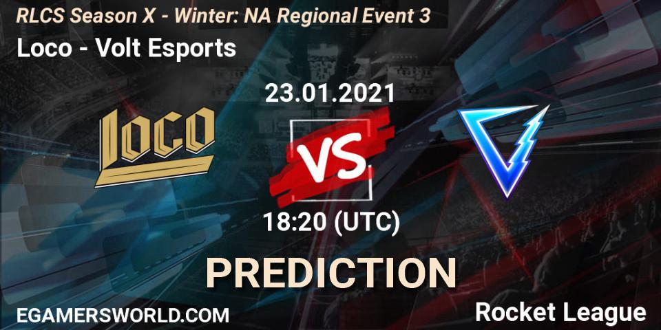 Loco vs Volt Esports: Match Prediction. 23.01.2021 at 19:20, Rocket League, RLCS Season X - Winter: NA Regional Event 3