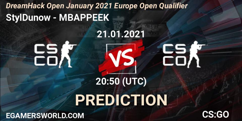 StylDunow vs MBAPPEEK: Match Prediction. 21.01.2021 at 20:50, Counter-Strike (CS2), DreamHack Open January 2021 Europe Open Qualifier
