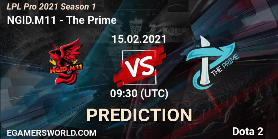 NGID.M11 vs The Prime: Match Prediction. 15.02.2021 at 09:36, Dota 2, LPL Pro 2021 Season 1