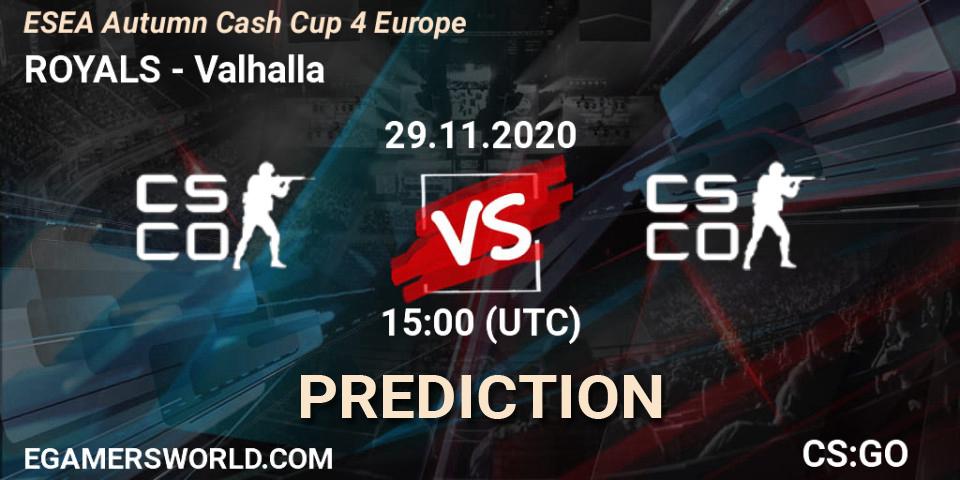 ROYALS vs Valhalla: Match Prediction. 29.11.2020 at 15:00, Counter-Strike (CS2), ESEA Autumn Cash Cup 4 Europe