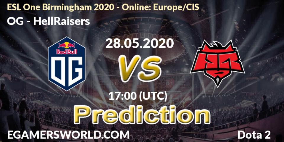 OG vs HellRaisers: Match Prediction. 28.05.2020 at 17:54, Dota 2, ESL One Birmingham 2020 - Online: Europe/CIS