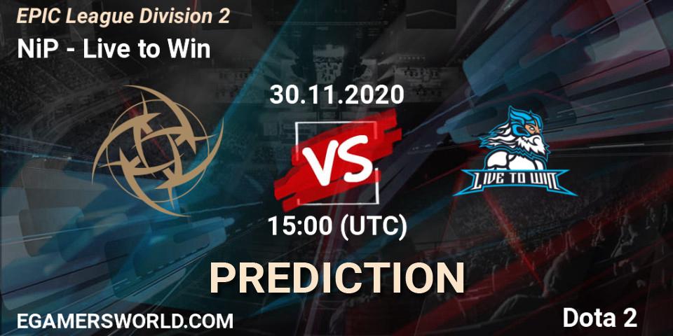 NiP vs Live to Win: Match Prediction. 30.11.20, Dota 2, EPIC League Division 2