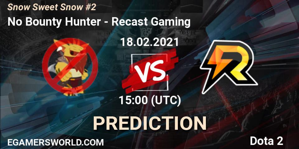 No Bounty Hunter vs Recast Gaming: Match Prediction. 18.02.2021 at 14:57, Dota 2, Snow Sweet Snow #2