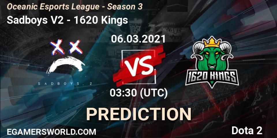 Sadboys V2 vs 1620 Kings: Match Prediction. 06.03.2021 at 03:30, Dota 2, Oceanic Esports League - Season 3