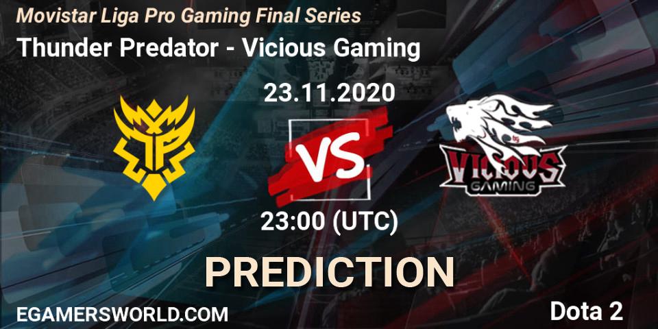 Thunder Predator vs Vicious Gaming: Match Prediction. 23.11.2020 at 23:28, Dota 2, Movistar Liga Pro Gaming Final Series
