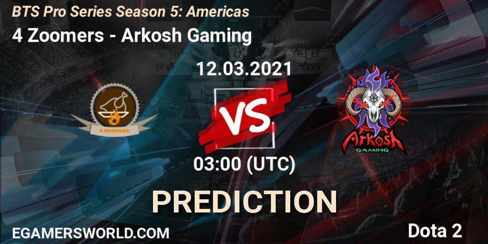 4 Zoomers vs Arkosh Gaming: Match Prediction. 12.03.2021 at 00:59, Dota 2, BTS Pro Series Season 5: Americas