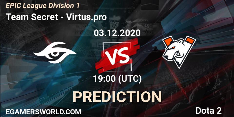 Team Secret vs Virtus.pro: Match Prediction. 03.12.20, Dota 2, EPIC League Division 1