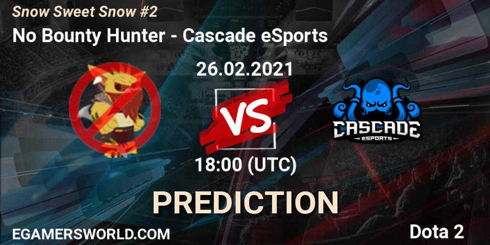 No Bounty Hunter vs Cascade eSports: Match Prediction. 26.02.2021 at 17:57, Dota 2, Snow Sweet Snow #2