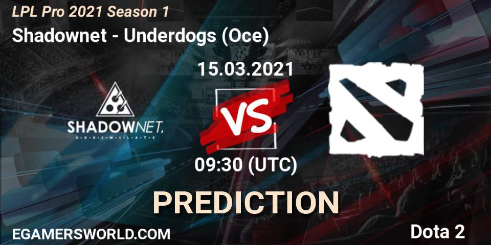 Shadownet vs Underdogs (Oce): Match Prediction. 15.03.2021 at 09:46, Dota 2, LPL Pro 2021 Season 1