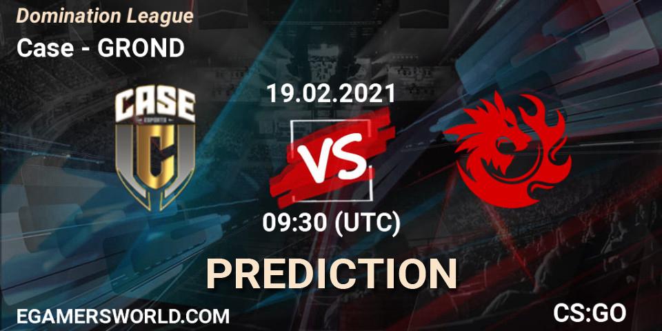 Case vs GROND: Match Prediction. 19.02.2021 at 09:30, Counter-Strike (CS2), Domination League