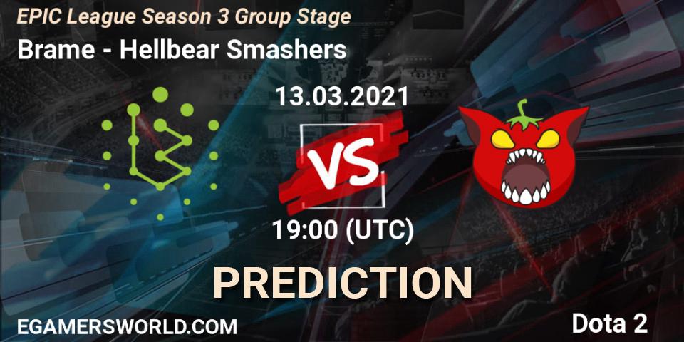Brame vs Hellbear Smashers: Match Prediction. 13.03.21, Dota 2, EPIC League Season 3 Group Stage