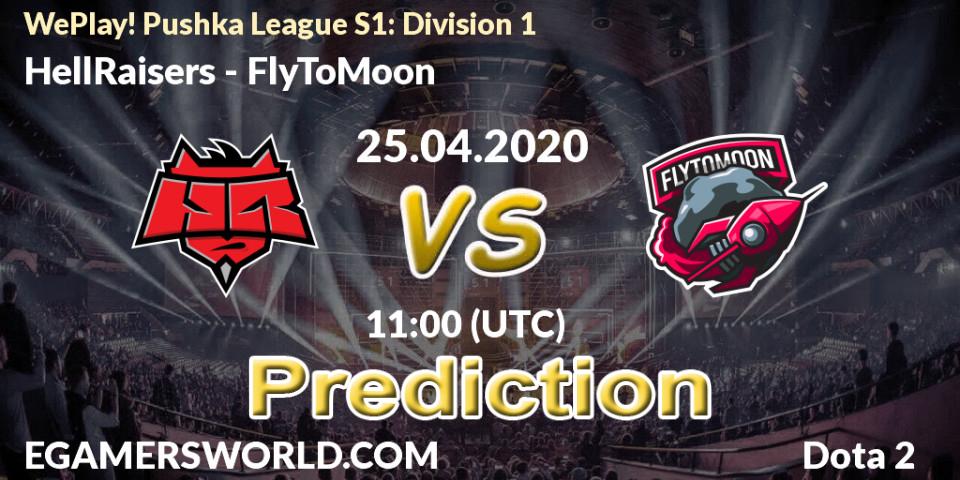 HellRaisers vs FlyToMoon: Match Prediction. 25.04.20, Dota 2, WePlay! Pushka League S1: Division 1