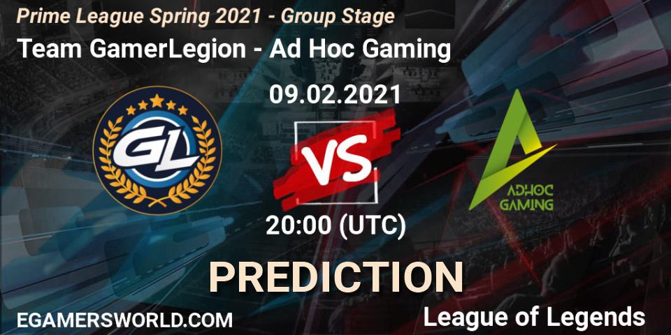 Team GamerLegion vs Ad Hoc Gaming: Match Prediction. 09.02.21, LoL, Prime League Spring 2021 - Group Stage