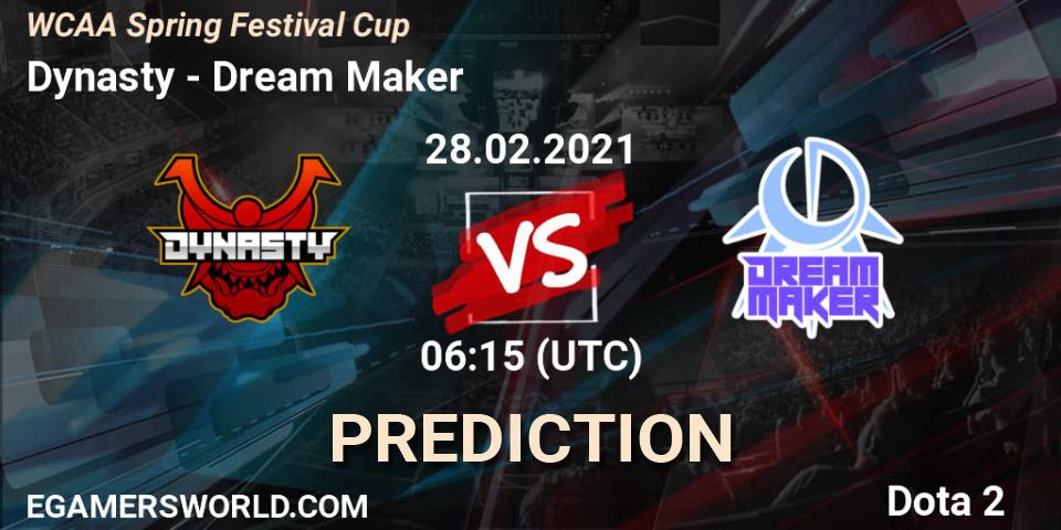 Dynasty vs Dream Maker: Match Prediction. 28.02.2021 at 06:30, Dota 2, WCAA Spring Festival Cup