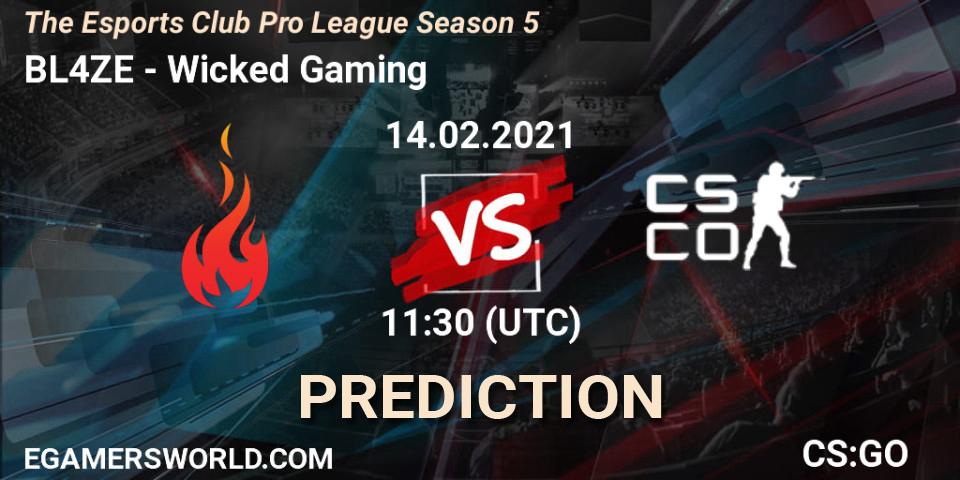 BL4ZE vs Wicked Gaming: Match Prediction. 28.02.2021 at 14:30, Counter-Strike (CS2), The Esports Club Pro League Season 5