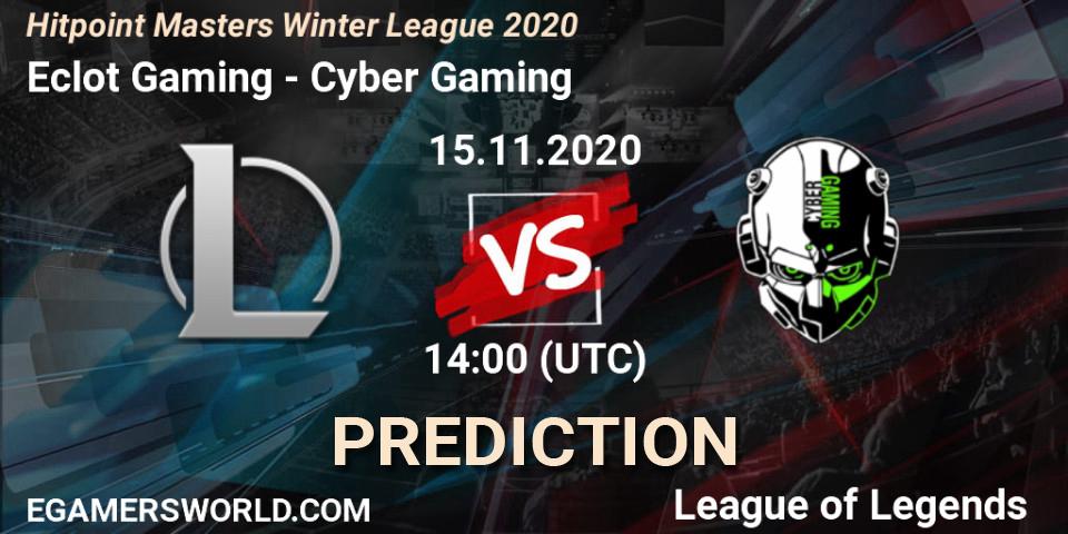 Eclot Gaming vs Cyber Gaming: Match Prediction. 15.11.2020 at 14:00, LoL, Hitpoint Masters Winter League 2020