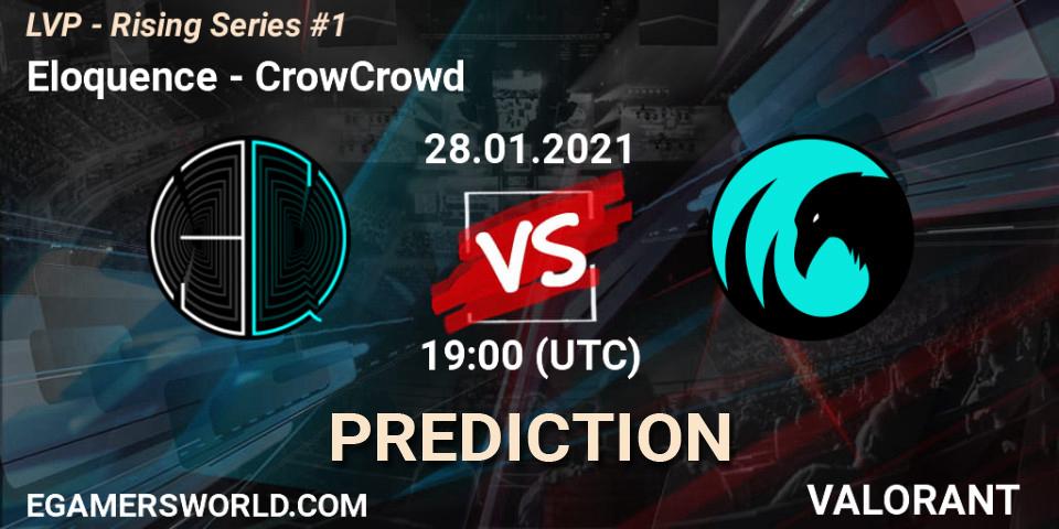 Eloquence vs CrowCrowd: Match Prediction. 28.01.2021 at 19:00, VALORANT, LVP - Rising Series #1