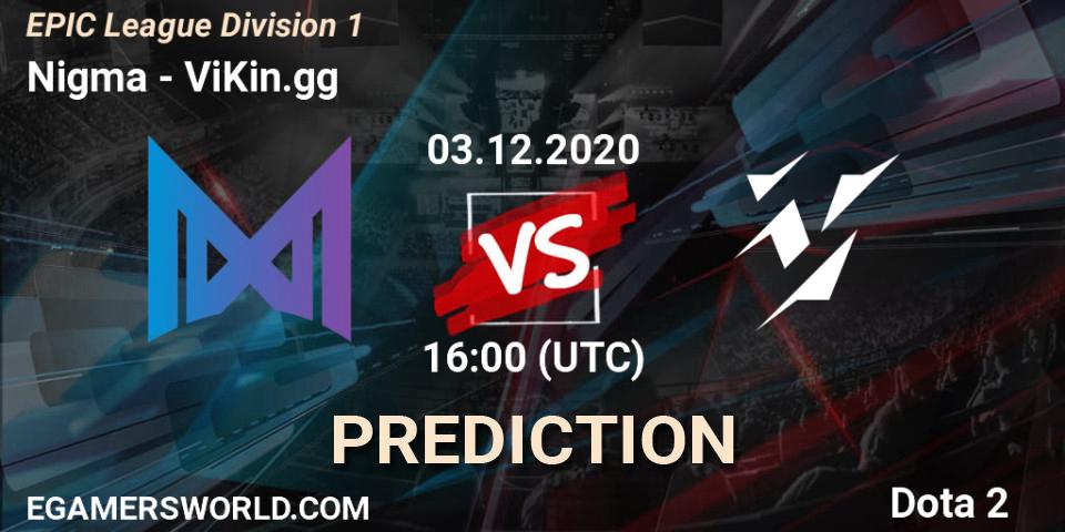 Nigma vs ViKin.gg: Match Prediction. 03.12.2020 at 16:00, Dota 2, EPIC League Division 1