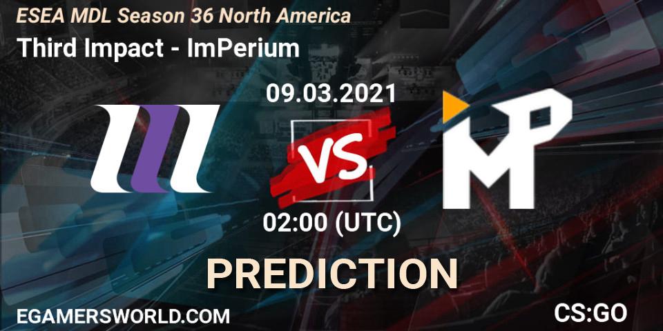 Third Impact vs ImPerium: Match Prediction. 09.03.2021 at 02:00, Counter-Strike (CS2), MDL ESEA Season 36: North America - Premier Division