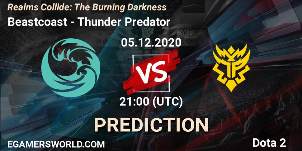 Beastcoast vs Thunder Predator: Match Prediction. 05.12.2020 at 21:04, Dota 2, Realms Collide: The Burning Darkness