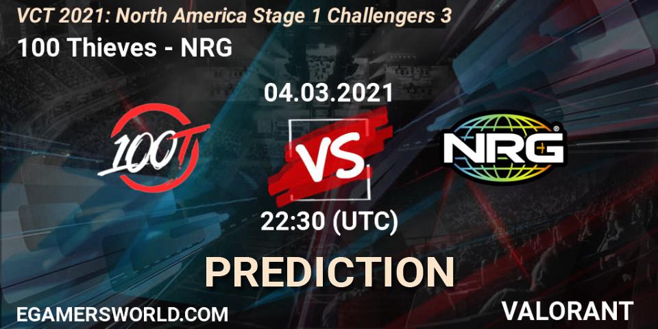 100 Thieves vs NRG: Match Prediction. 04.03.2021 at 22:30, VALORANT, VCT 2021: North America Stage 1 Challengers 3